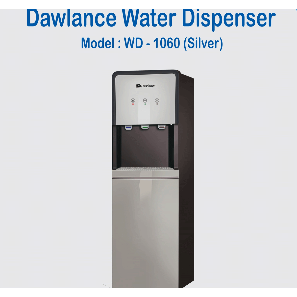 Dawlance Water Dispenser Model WD-1060 in silver color, featuring three water taps and a stainless steel tank.