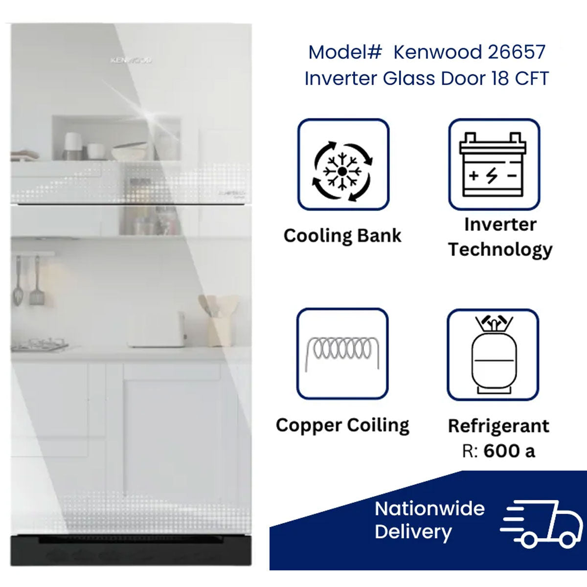 Kenwood Inverter Glass Door Freezer-on-top Refrigerator with a capacity of 18 cubic feet, model KRF-26657, featuring cooling bank, inverter technology, copper coiling, and refrigerant R: 600 a.
