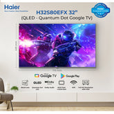 Haier 32" Full HD Google TV QLED - S80Series - H32S80EFX ( HDR, Bezel Less, QLED, Dolby Audio)