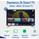Dawlance Blaze Series Google TV 40" E22 2K HD
