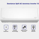 Dawlance Aeromax Inverter 15 1-Ton Split Air Conditioner – Heat and Cool (2026 Latest Model)