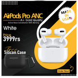 Branded Airpods Pro ANC | Active Noise Cancellation | GOLD Quality + Free Silicon Case