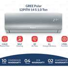 Gree Inverter AC| 1 Ton | Model GS-12PITH 11S/11W/14S | Pular Series | Heat & Cool