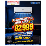 Orient 1.25 Ton Inverter AC Exchange Offer (Valid For Karachi City Only)